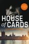 [Francis Urquhart 01] • House of Cards